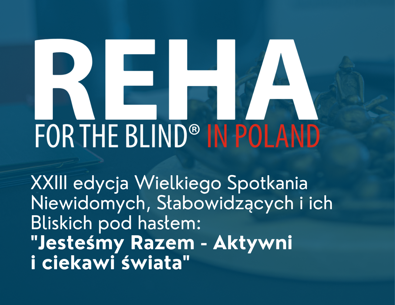 REHA FOR THE BLIND 2025 - fotorelacja